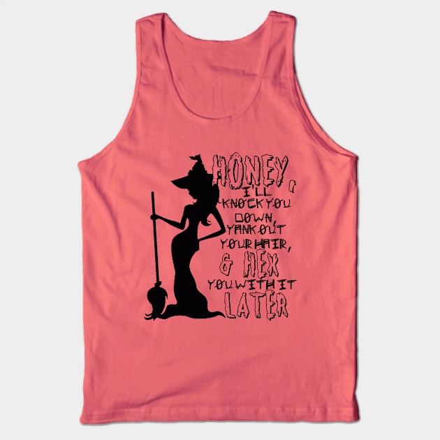 Not That Witch Tank Top by Booze + Spirits Podcast